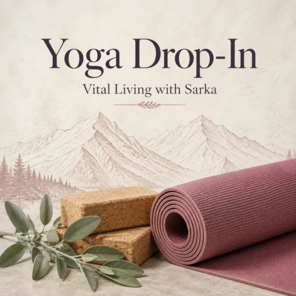 Yoga Drop-In — Vital Living with Sarka